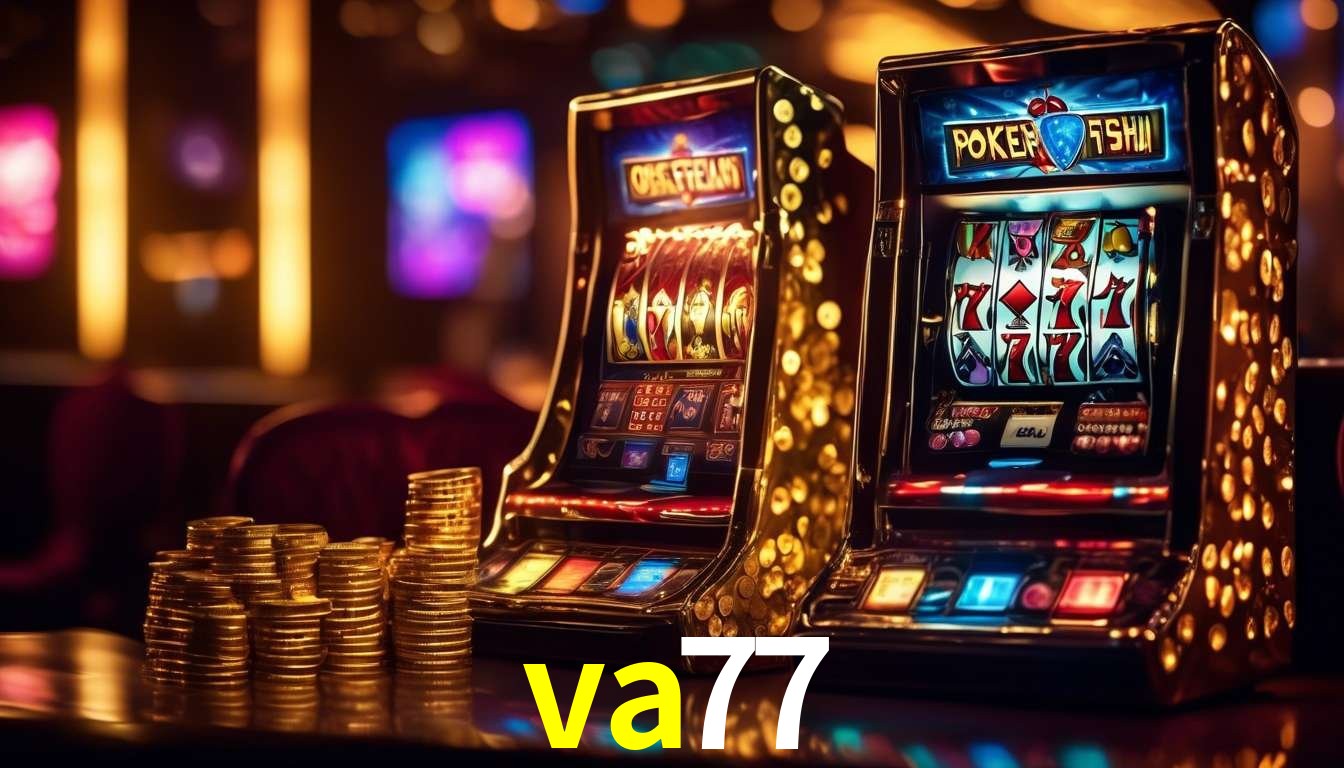 Descubra o Programa VIP da va77: Vantagens Exclusivas para Jogadores
